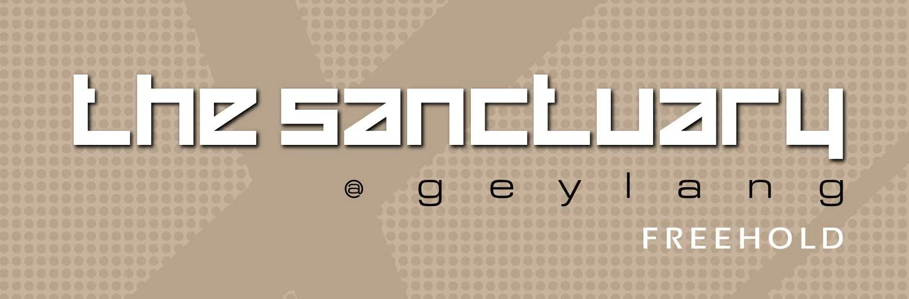 The Sanctuary at Geylang