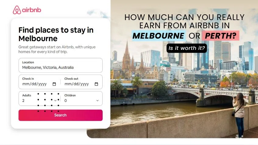 How Much Can You Really Earn from Airbnb in Melbourne or Perth? Is it worth it?